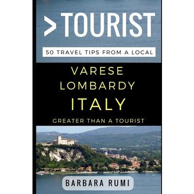 Greater Than a Tourist Varese Lombardy Italy