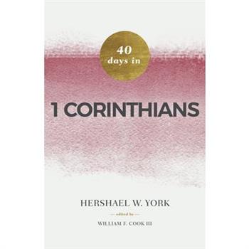 40 Days in 1 Corinthians