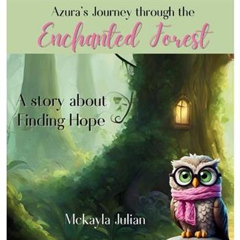 Azura's Journey through the Enchanted Forest