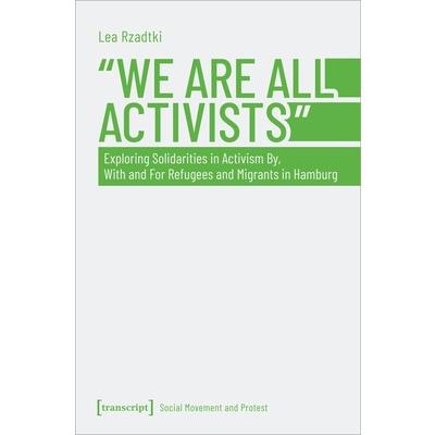 罈We Are All Activists竄