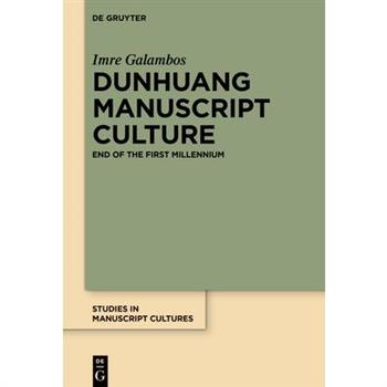 Dunhuang Manuscript Culture