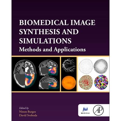 Biomedical Image Synthesis and Simulation