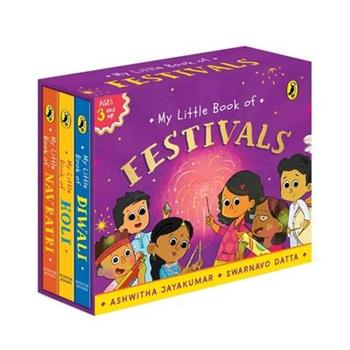My Little Book of Festivals (Boxset): Illustrated Board Books on the Indian Festivals of Diwali, Holi and Navratri Hindu Mythology for Kids Age 3+