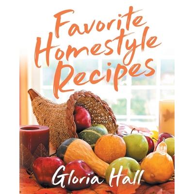Favorite Homestyle Recipes
