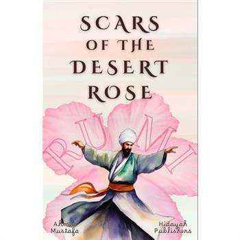 Scars of the Desert Rose