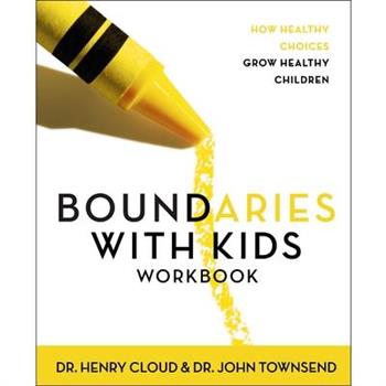 Boundaries With Kids Workbook