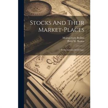 Stocks And Their Market-places
