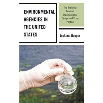 Environmental Agencies in the United States