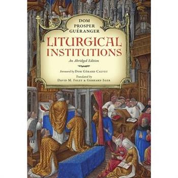 Liturgical Institutions