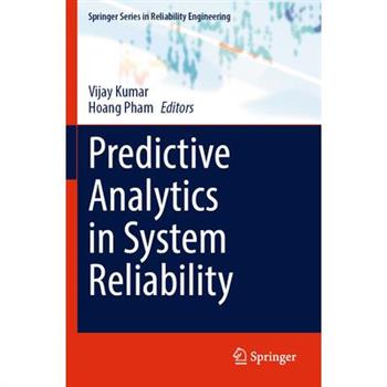 Predictive Analytics in System Reliability