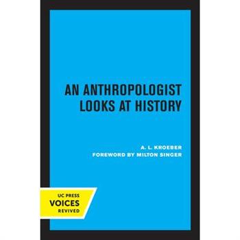 An Anthropologist Looks at History