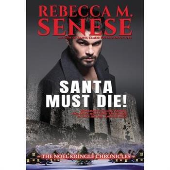 Santa Must Die!