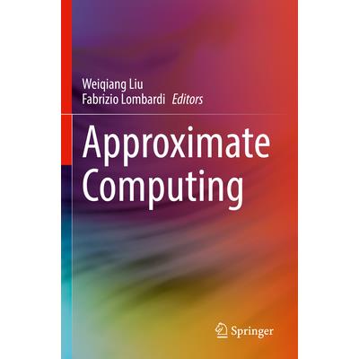 Approximate Computing