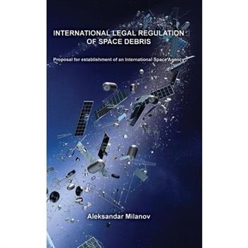 International legal regulation of space debris