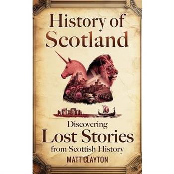 History of Scotland