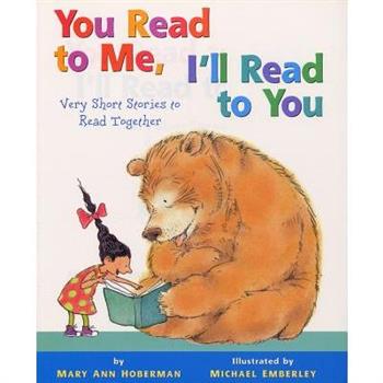 You Read to Me, I'll Read to You: Very Short Stories to Read Together