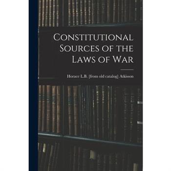 Constitutional Sources of the Laws of War