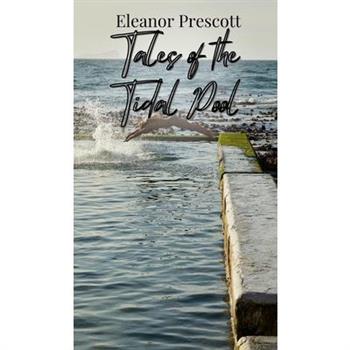 Tales of the Tidal Pool