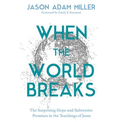 When the World Breaks