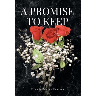 A Promise To Keep