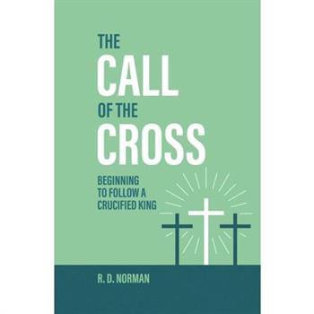 The Call of the Cross