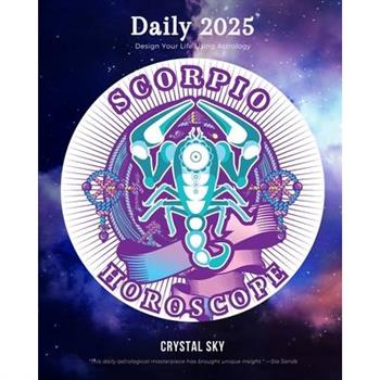 Scorpio Daily Horoscope 2025