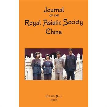 Journal of the Royal Asiatic Society China 2023