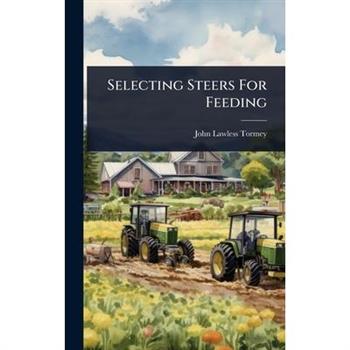 Selecting Steers For Feeding
