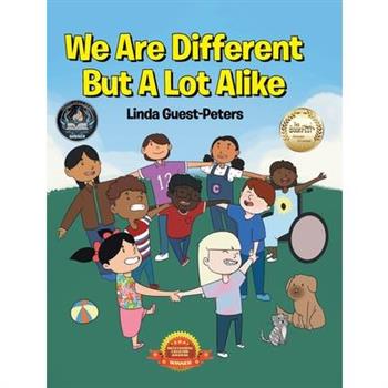We Are Different But A Lot Alike