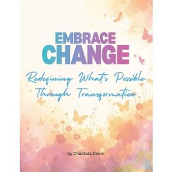 Embrace Change