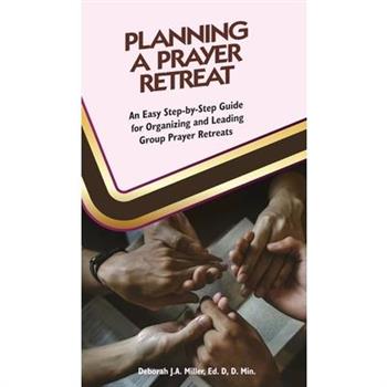Planning a Prayer Retreat