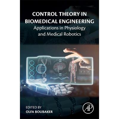 Control Theory in Biomedical Engineering