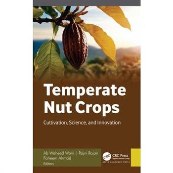 Temperate Nut Crops
