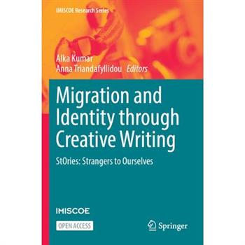 Migration and Identity Through Creative Writing