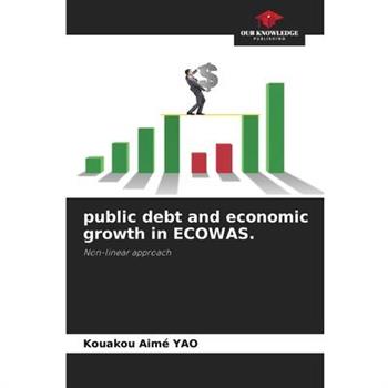 public debt and economic growth in ECOWAS.