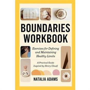 Boundaries Workbook