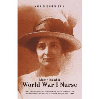 Memoirs of a World War I Nurse