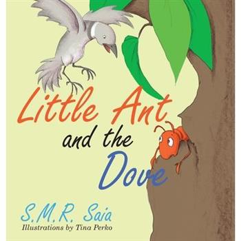 Little Ant and the Dove