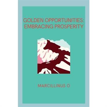 Golden Opportunities