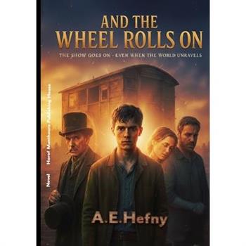 And The Wheel Rolls On
