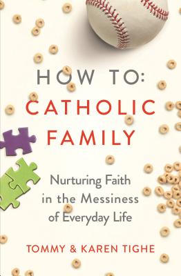How to Catholic Family