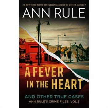 A Fever in the Heart