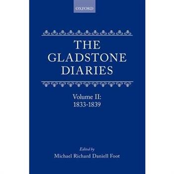 The Gladstone Diaries Volume Two