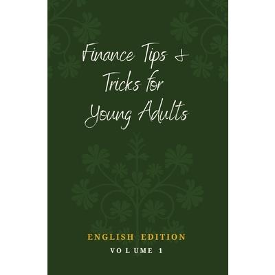 Finance Tips and Tricks for Young Adults
