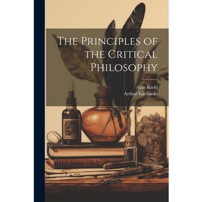 The Principles of the Critical Philosophy