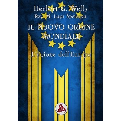 Il Nuovo Ordine Mondiale