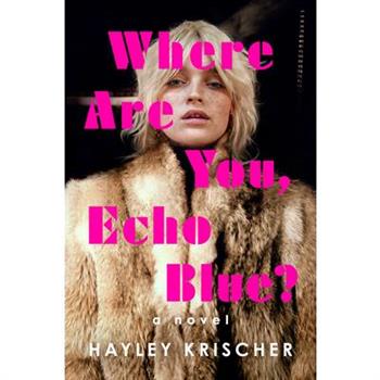 Where Are You, Echo Blue?