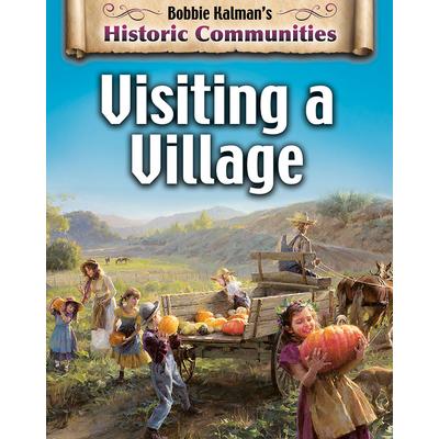 Visiting a Village (Revised Edition)