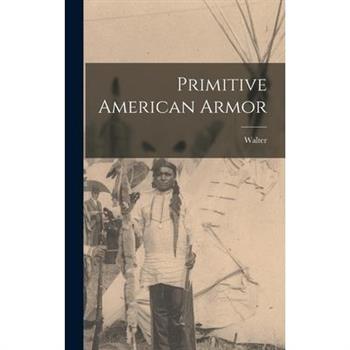 Primitive American Armor