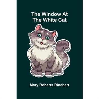The Window at the White Cat